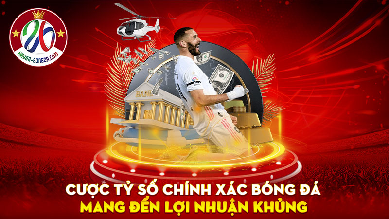 Cược tỷ số chính xác bóng đá mang đến lợi nhuận khủng