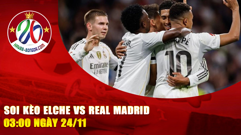 Elche vs Real Madrid