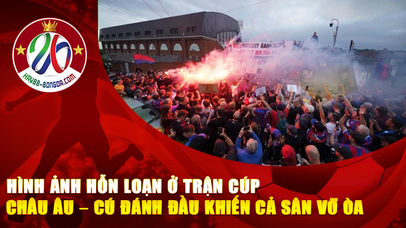 Hình ảnh hỗn loạn ở trận cúp châu Âu – cú đánh đầu khiến cả sân vỡ òa và trọng tài rút thẻ đỏ đầy tranh cãi