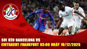 Barcelona vs Eintracht Frankfurt