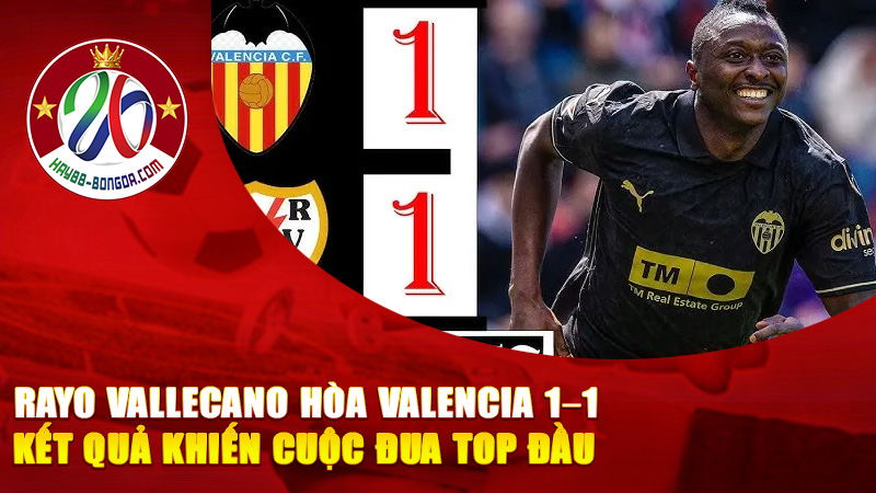 Rayo Vallecano Hòa Valencia