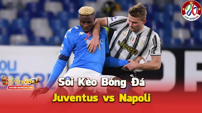 Juventus vs Napoli