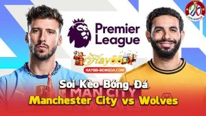 Manchester City vs Wolves