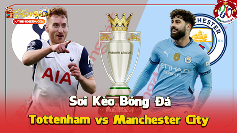 Tottenham vs Manchester City