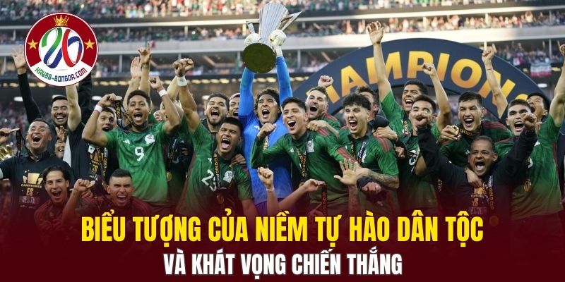 Biểu tượng của niềm tự hào dân tộc và khát vọng chiến thắng