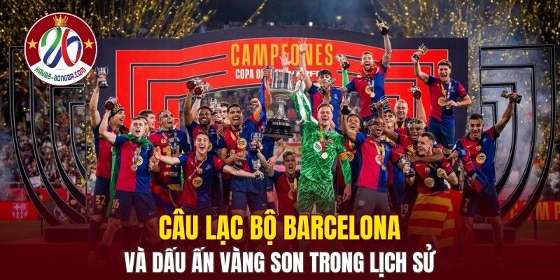 Câu Lạc Bộ Barcelona