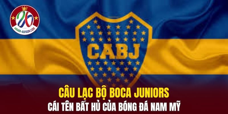 Câu Lạc Bộ Boca Juniors