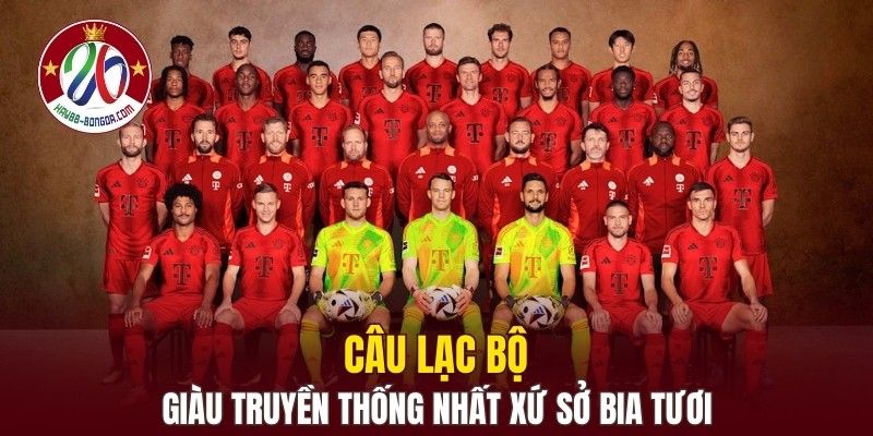 Câu lạc bộ giàu truyền thống nhất xứ sở bia tươi