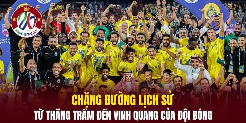 Chặng đường lịch sử từ thăng trầm đến vinh quang của đội bóng