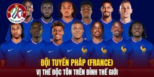 Đội Tuyển Pháp (France)