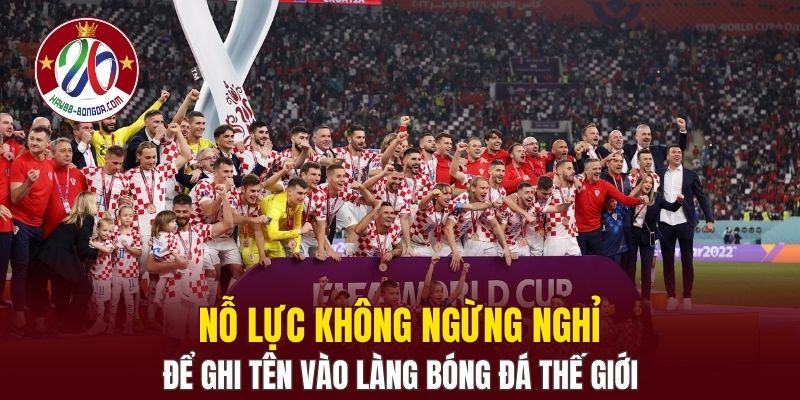 Nỗ lực không ngừng nghỉ để ghi tên vào làng bóng đá thế giới