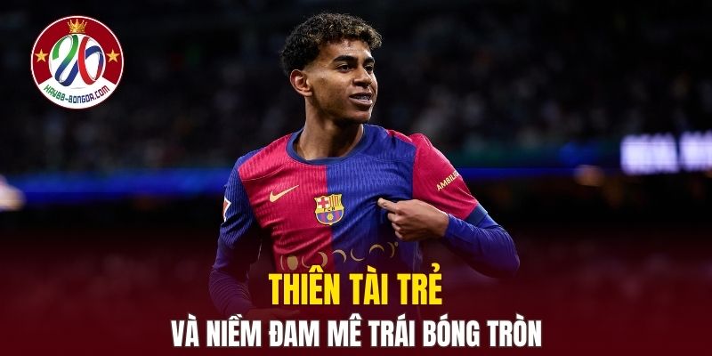 Thiên tài trẻ và niềm đam mê trái bóng tròn