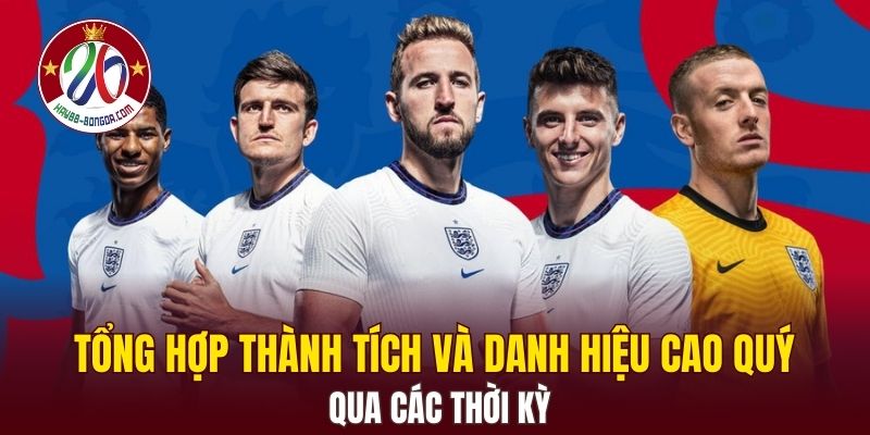 Tổng hợp thành tích và danh hiệu cao quý qua các thời kỳ