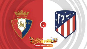 Osasuna vs Atlético Madrid